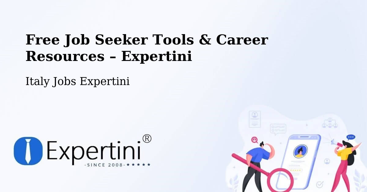 Free Job Seeker Tools & Career Resources – Vercelli - Vercelli, Italy Jobs Expertini