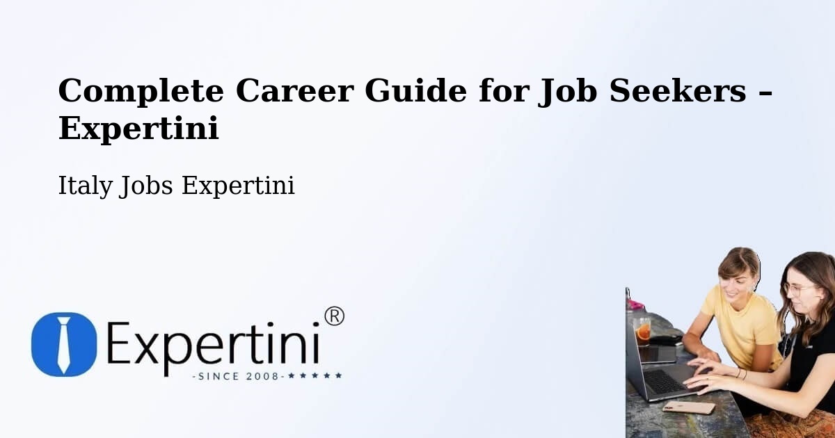 Career Guide for Job Seekers – Vercelli - Vercelli, Italy Jobs Expertini