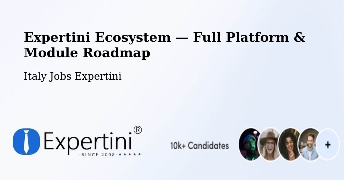 Expertini Ecosystem — Full Platform & Module Roadmap – Vercelli