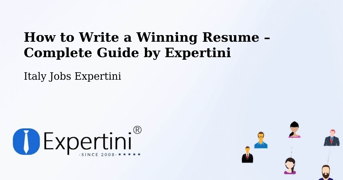 Resume Writing Guide for Job Seekers – Vercelli - Vercelli, Italy Jobs Expertini