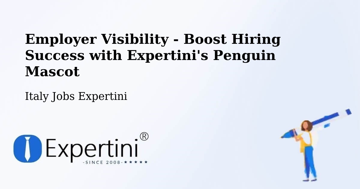Boost Your CV/Résumé Visibility - Italy Jobs Expertini